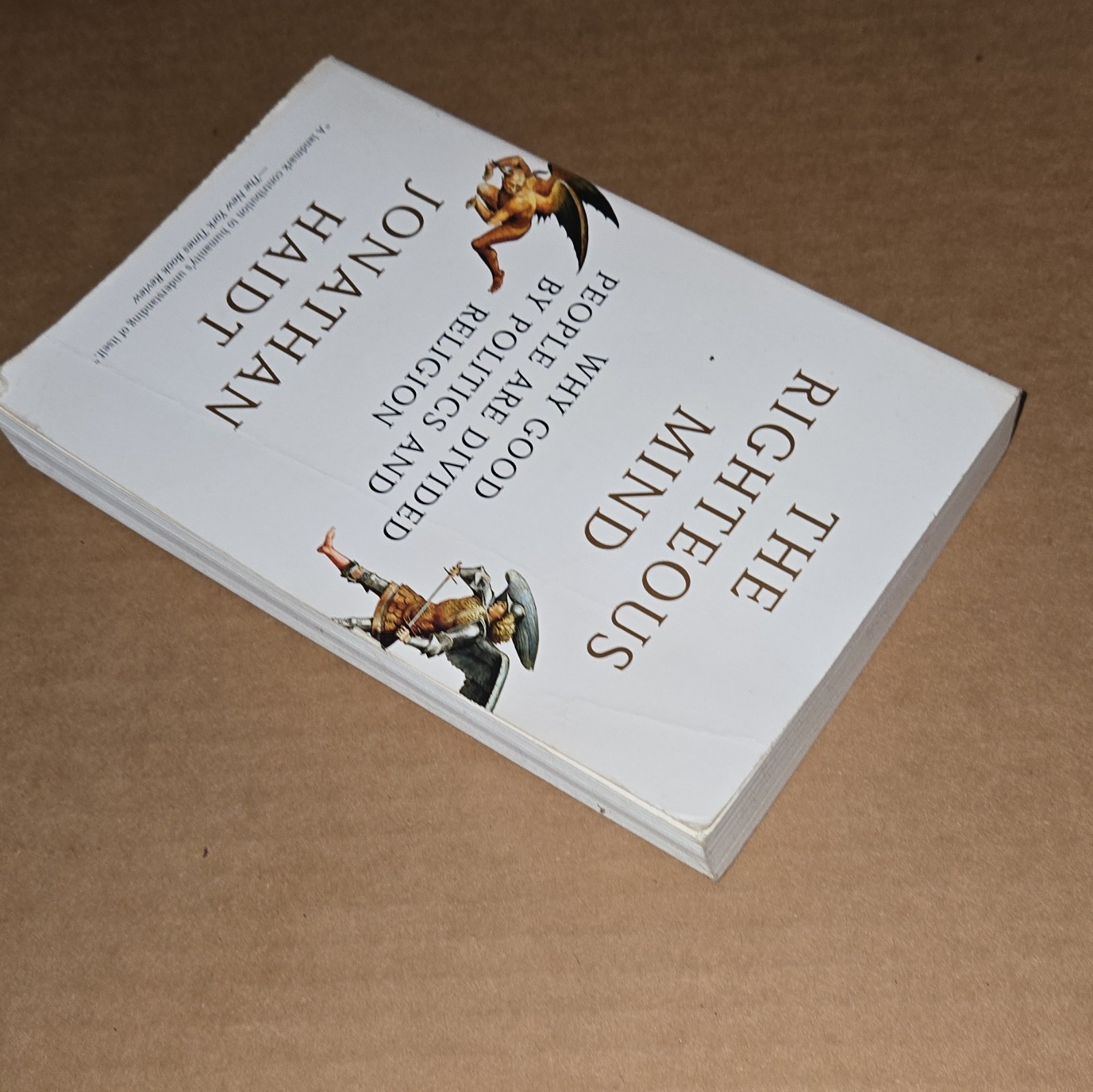 Jonathan Haidt The Righteous Mind TPB 2013 Vintage Books Politics Religion