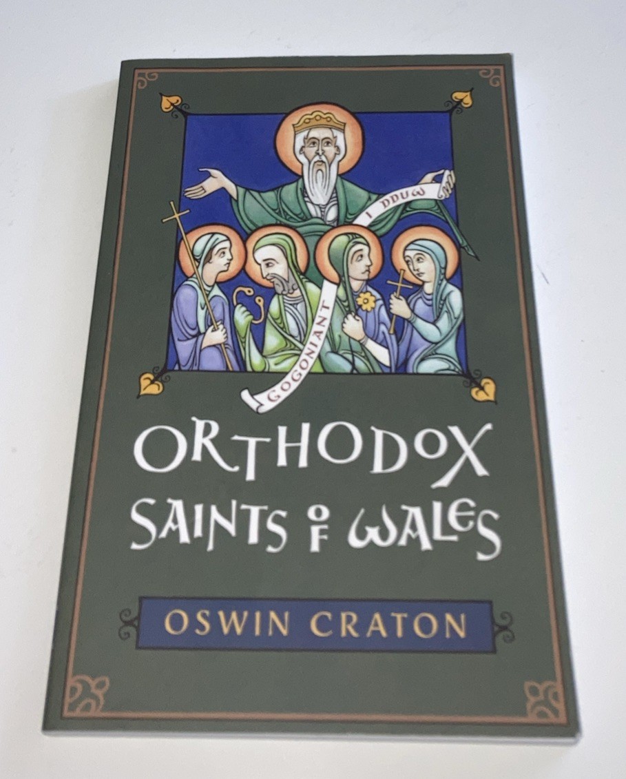 Orthodox Saints of Wales by Oswin Craton (2025, Paperback)
