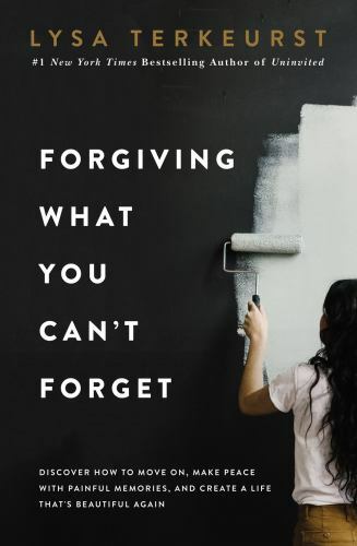 Forgiving What You Can’t Forget: Discover How to Move On, Make Peace with…