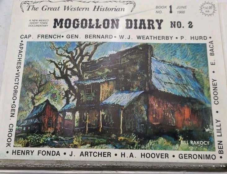 Signed + Drawing – Mogollon Diary: 1877-1977 – William Rakocy Trade Paperback/2
