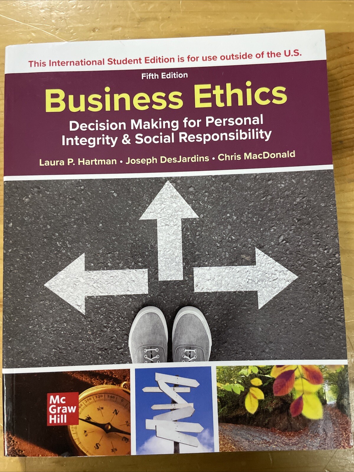 Business Ethics: Decision Making for Personal Integrity Social Respons – GOOD