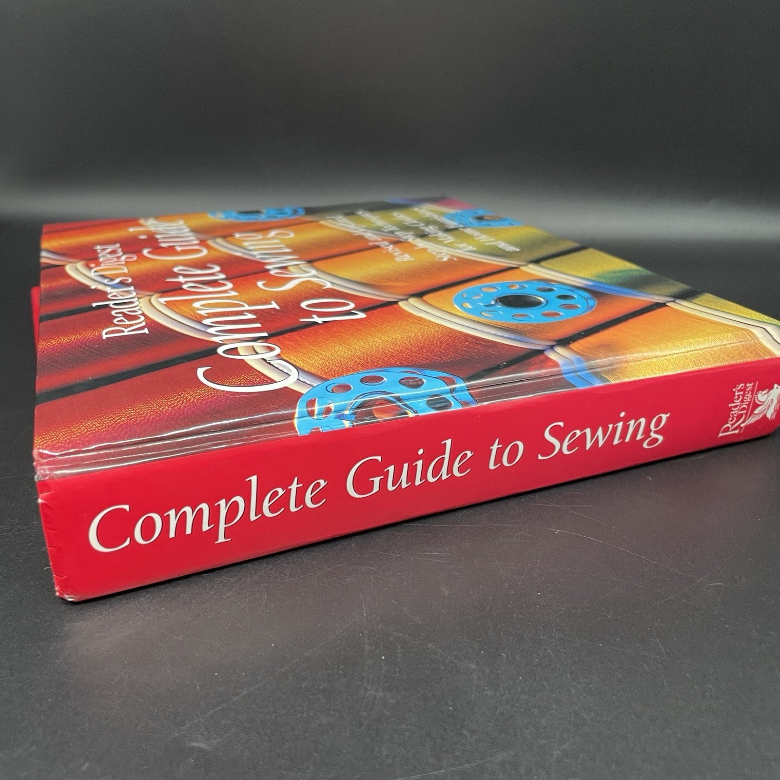 Reader’s Digest Complete Guide to Sewing Hardcover Sewing Reference Book 1995