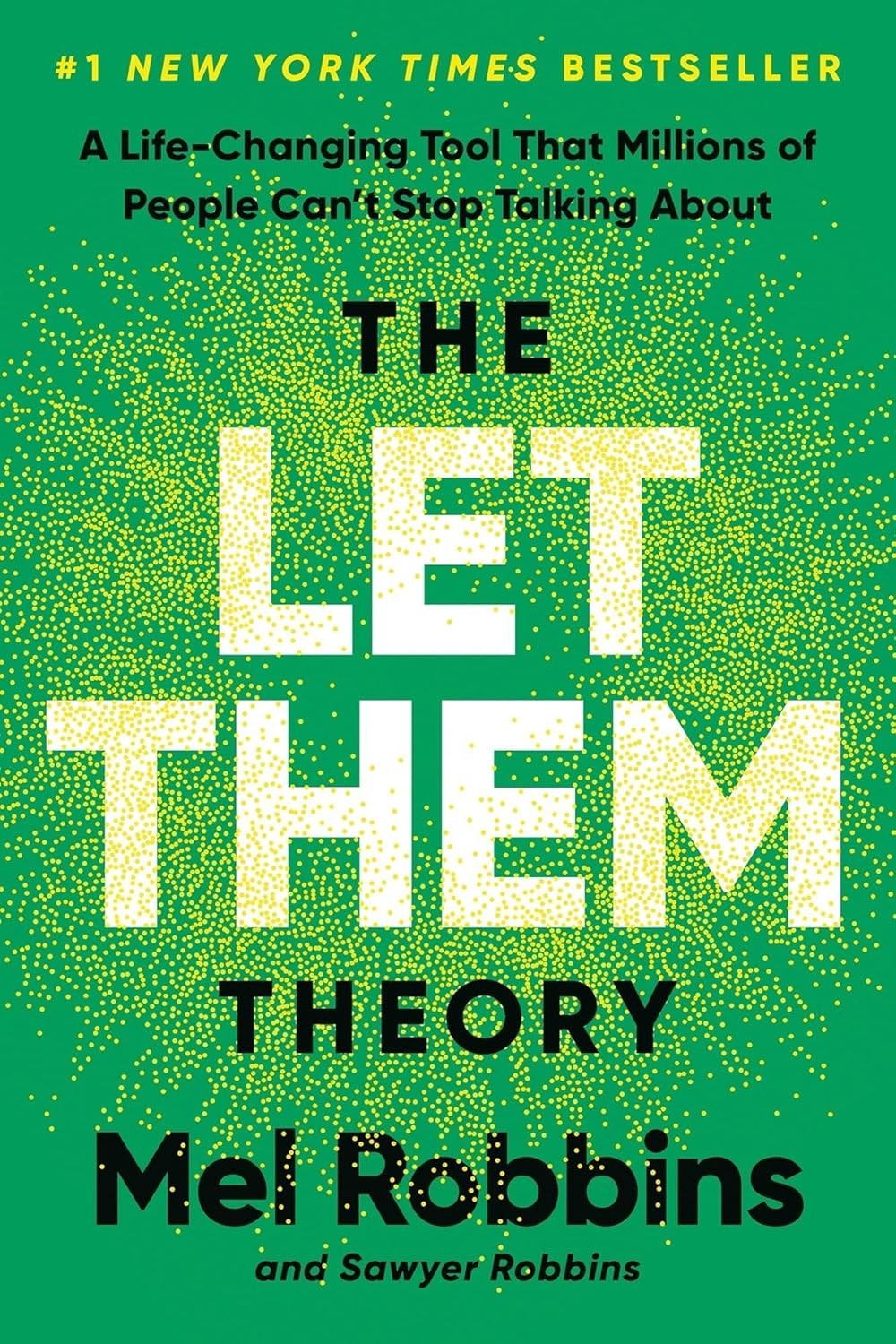 The Let Them Theory A Life-Changin (Hardcover) by Robbins Mel