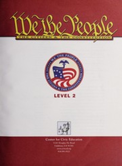 We the People : The Citizen and the Constitution, Level 2 Paperba