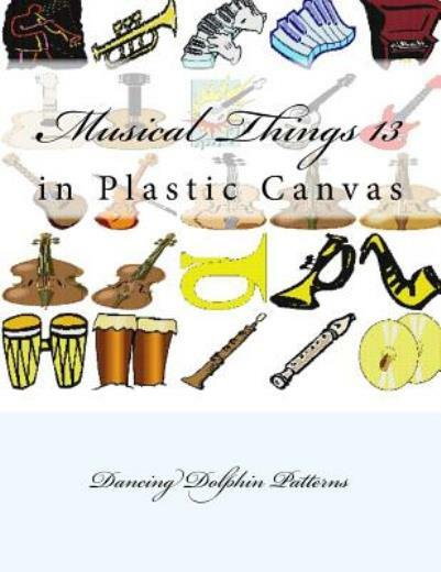 Musical Things 13: In Plastic Canvas