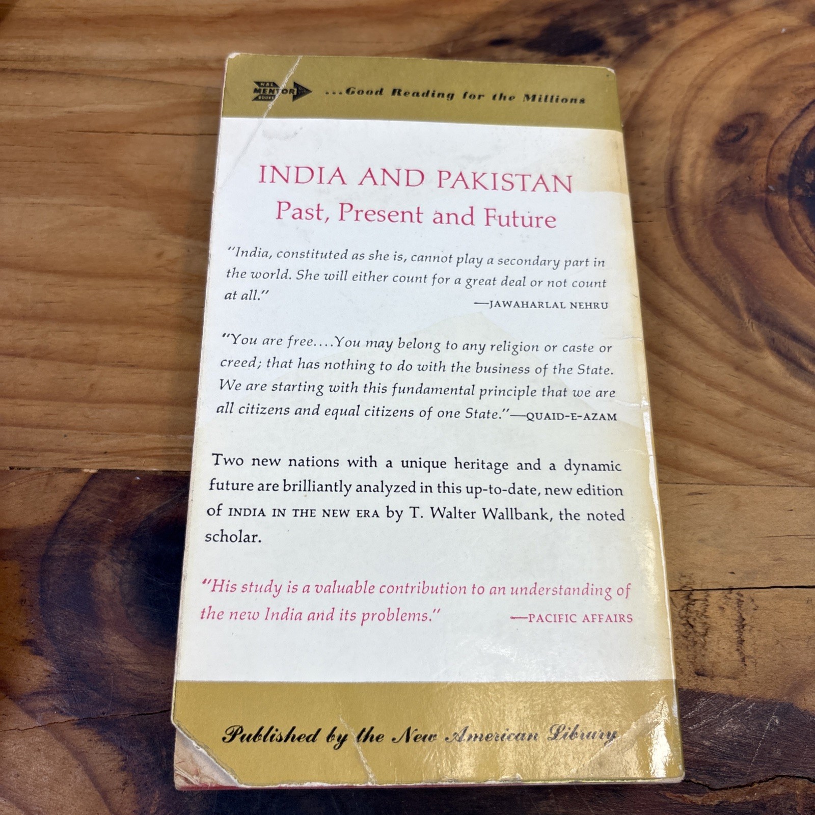 A SHORT HISTORY OF INDIA AND PAKISTAN T. Walter Wallbank 1958 Mentor paperback