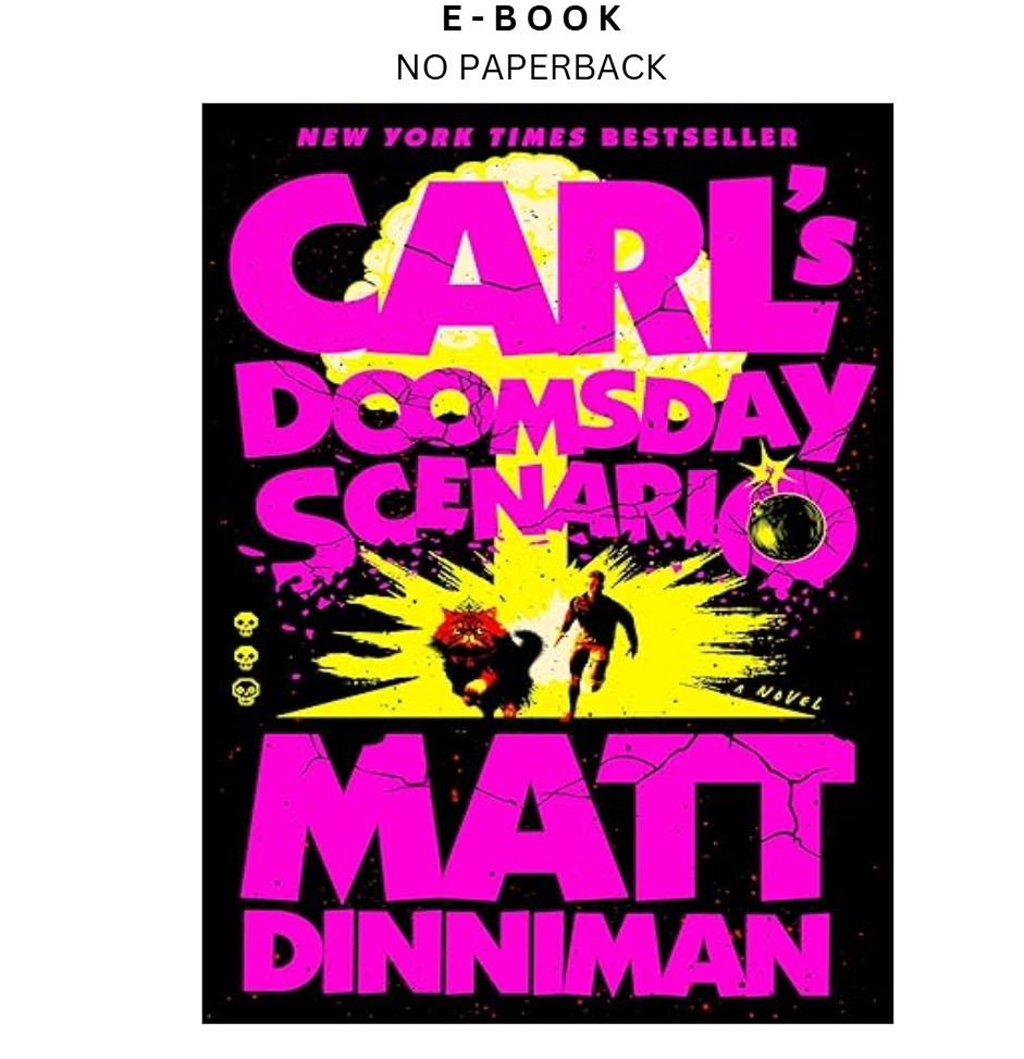 Carl’s Doomsday Scenario (Dungeon Crawler Carl), Matt Dinniman 2024