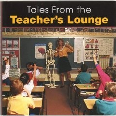 TALES FROM THE TEACHER’S LOUNGE By Paul Seaburn – Hardcover Excellent Condition