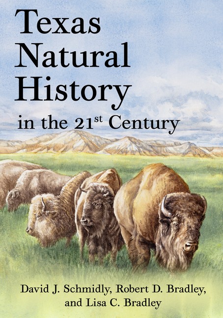 Texas Natural History In The 21St Century
