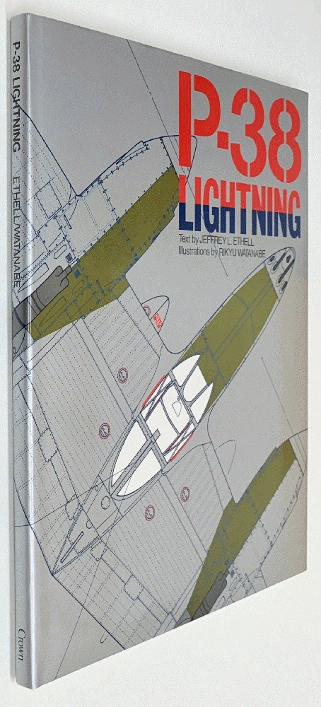 P-38 Lightning [Wing & Anchor Press Series – Large Format Book] Jeffrey L Ethell