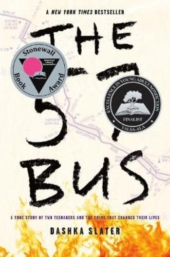 Dashka Slater The 57 Bus (Hardback)