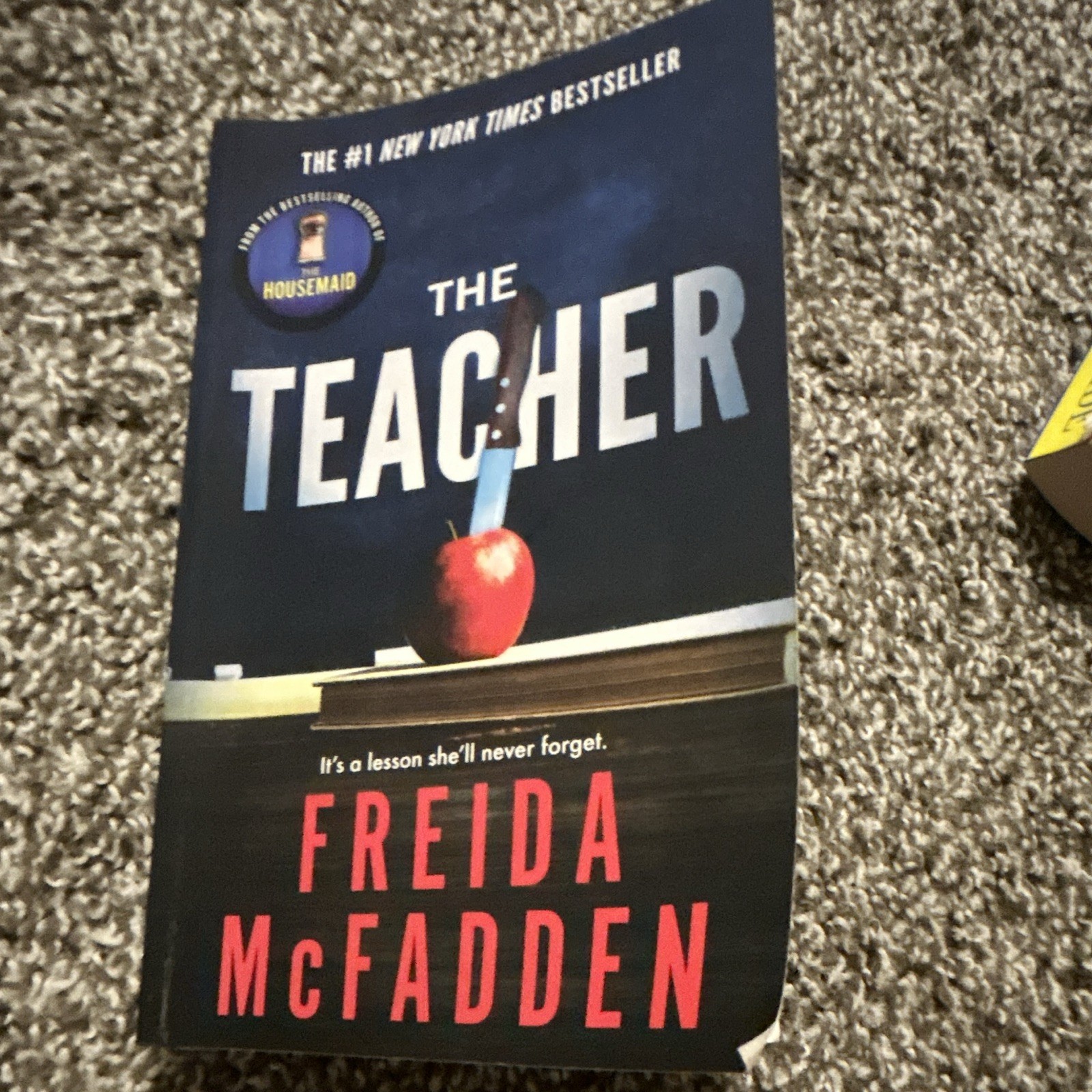 Freida McFadden The Teacher Paperback 2024 Novel Psychological Suspense Thriller