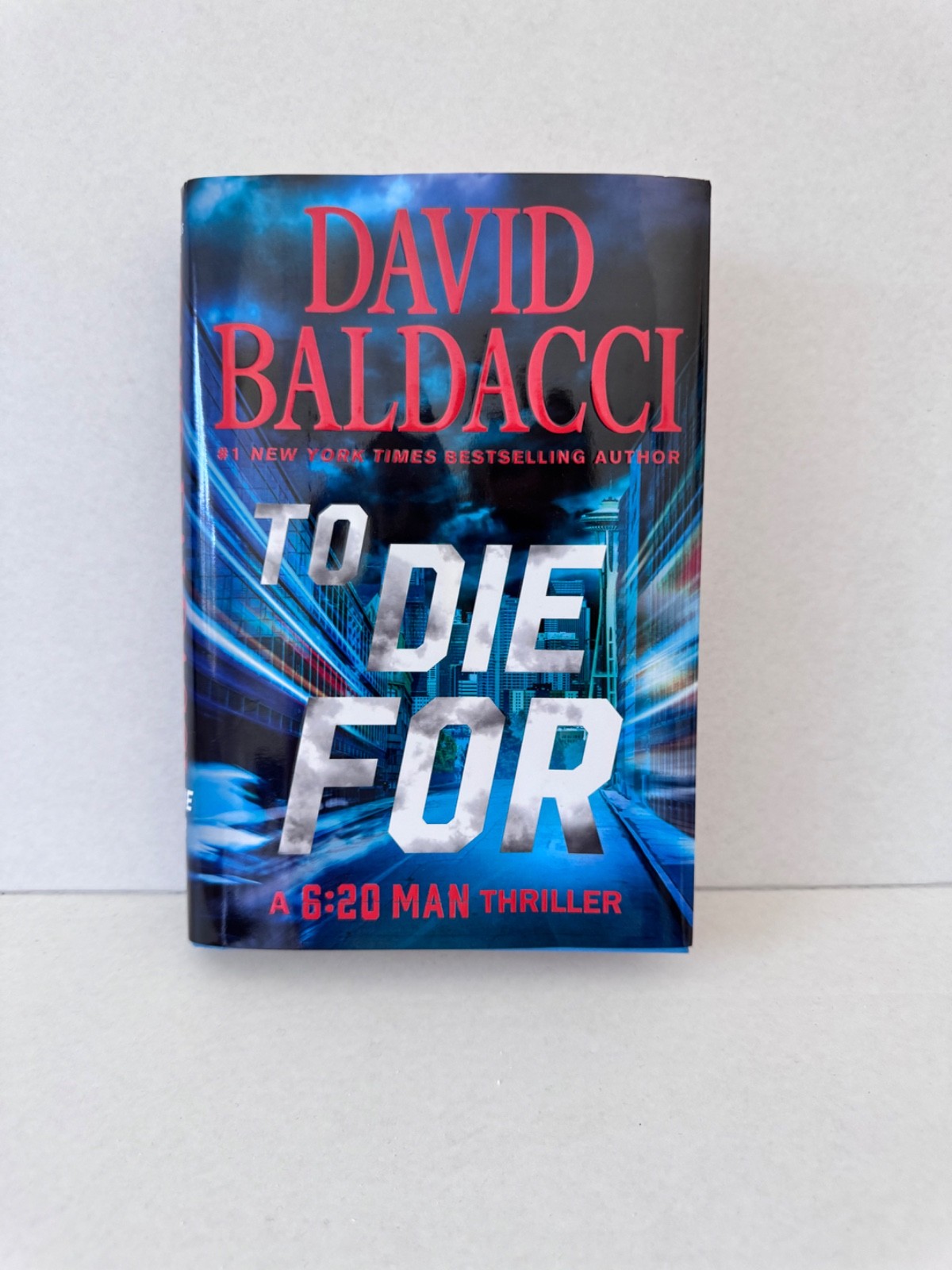 David Baldacci Hardback To Die For (6:20 Man) Thriller Suspense Crime Fiction