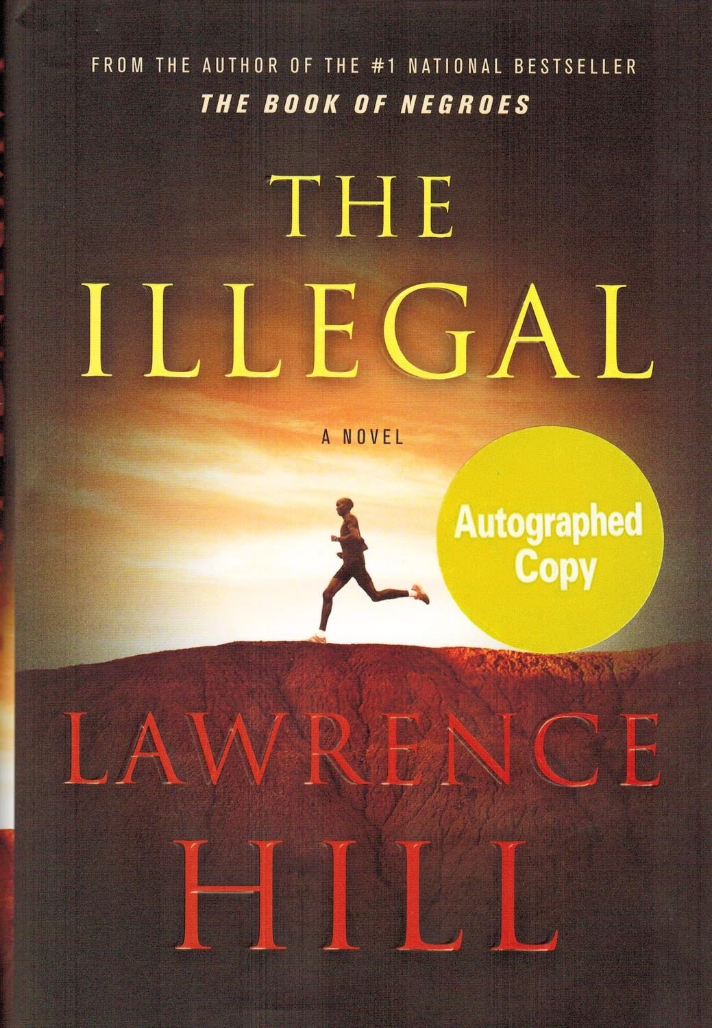 The Illegal – hardcover Hill, Lawrence