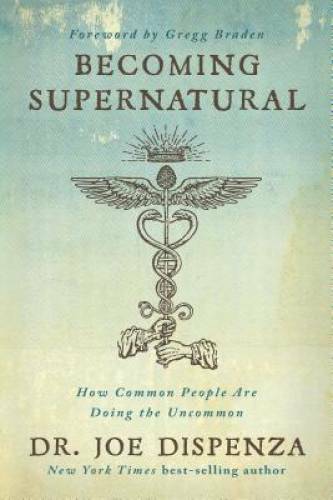 Becoming Supernatural: How Common People are Doing the Uncommon – ACCEPTABLE