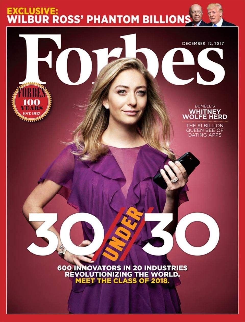 Forbes Magazine (December 12, 2017) 30 Under 30 – Bumble’s Whitney Wolfe Her…