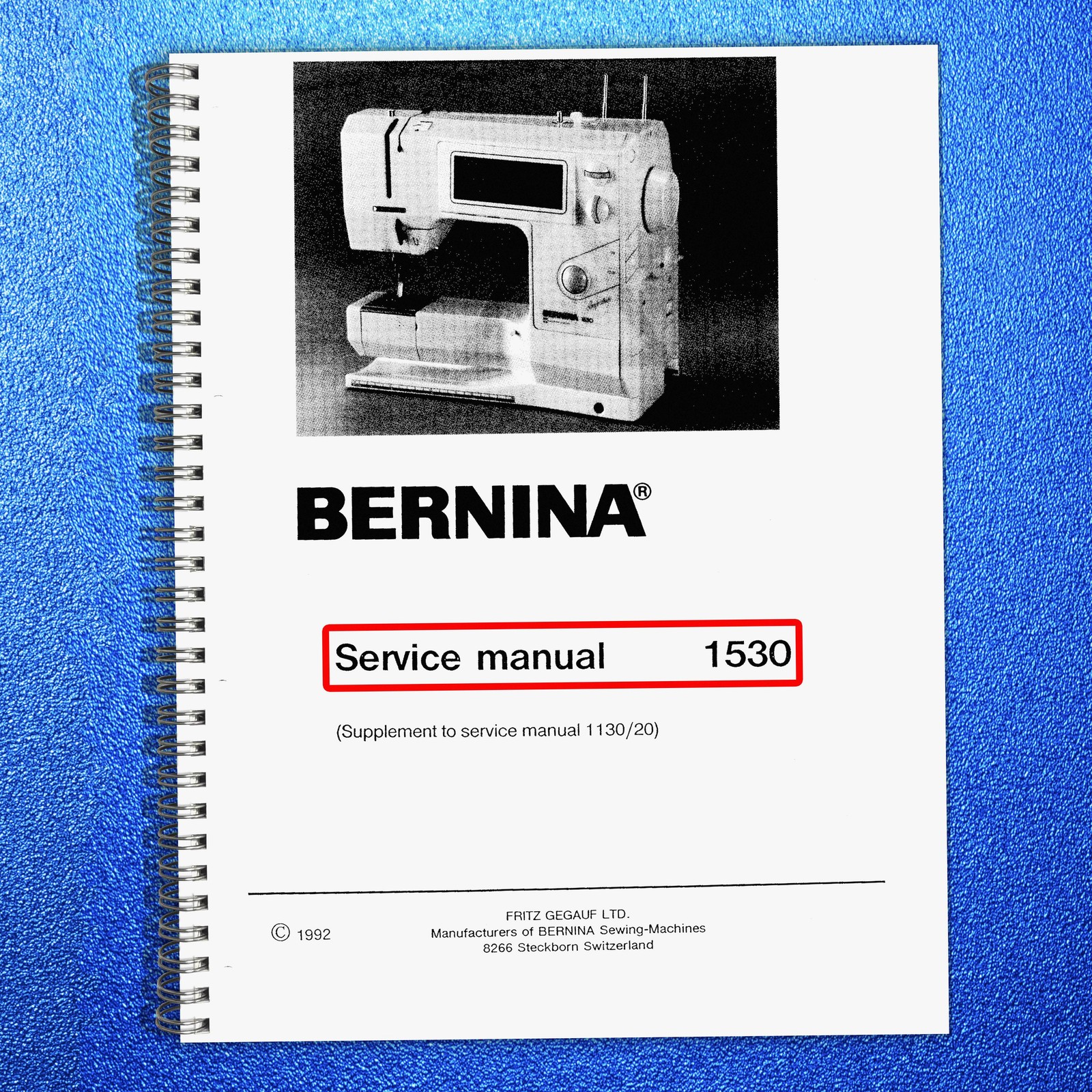 BERNINA 1530 SERVICE Manual (NOT User Manual), HEAVY-DUTY BIND – TOUGH COVERING