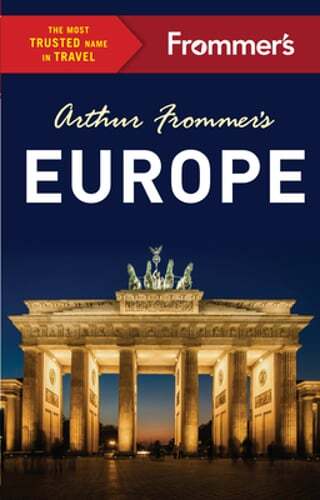 Arthur Frommer’s Europe by Arthur Frommer: Used