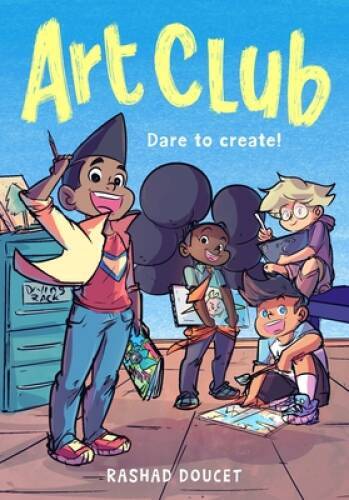 Art Club (A Graphic Novel) – Paperback By Doucet, Rashad – GOOD