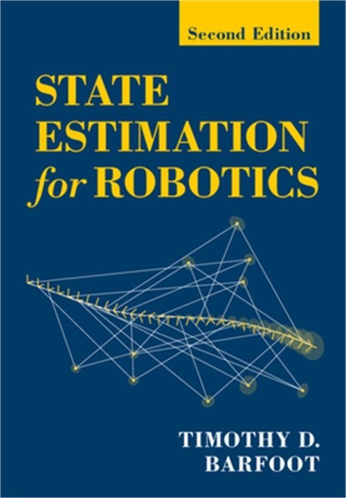 State Estimation for Robotics: Second Edition (Hardback or Cased Book)