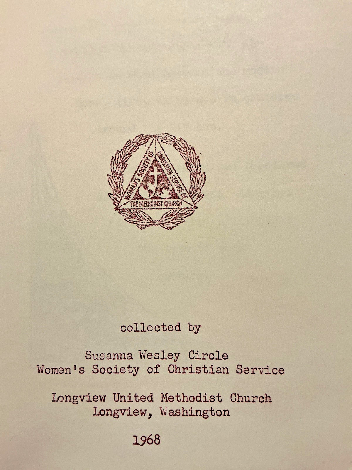 RECIPES. Longview United Methodist Church, Longview, Washington. COOKBOOK. 1986.
