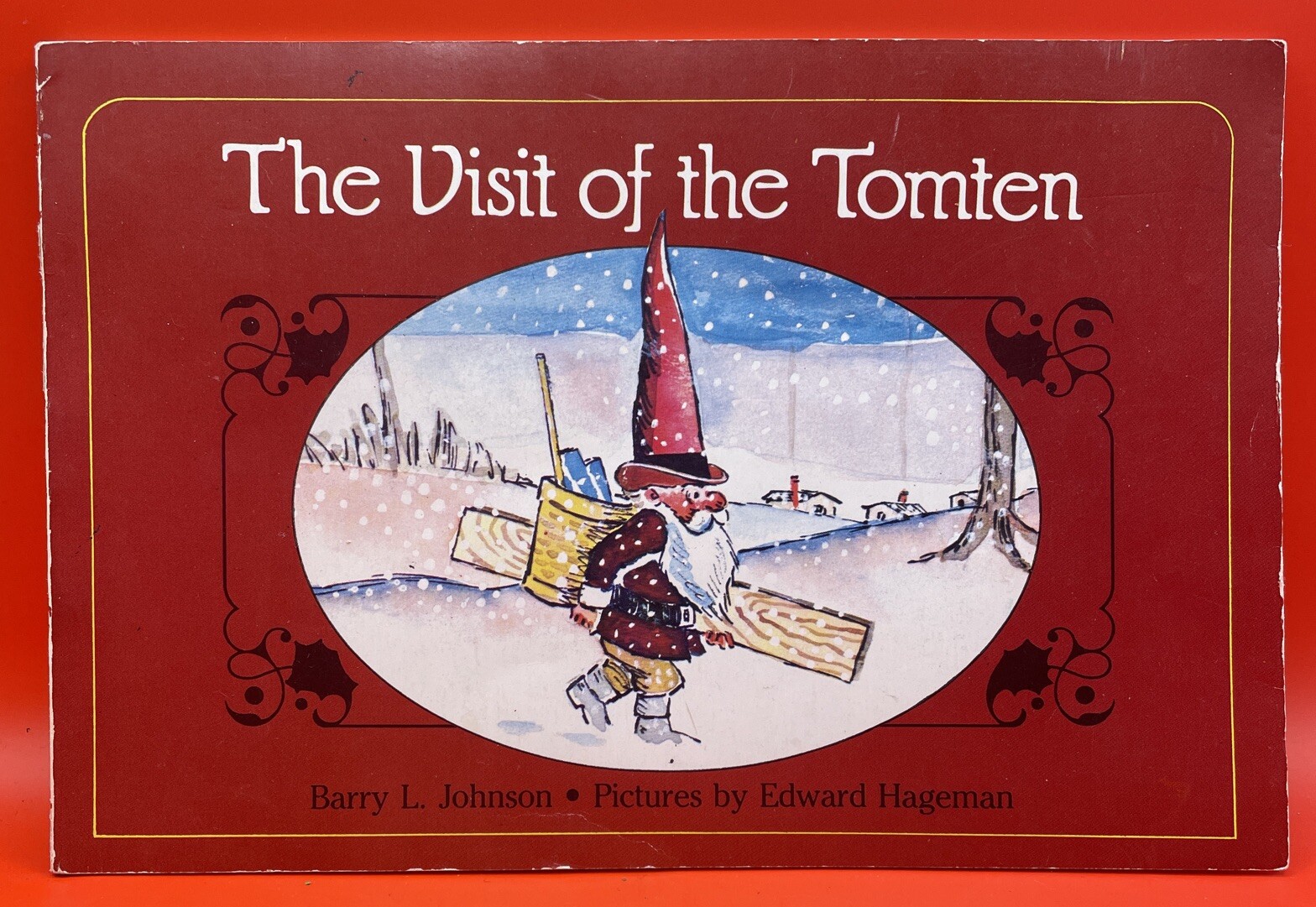 The Visit of the Tomten by Barry Lee Johnson (1981) SIGNED paperback
