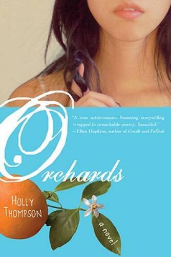 Orchards – Paperback By Thompson, Holly – GOOD