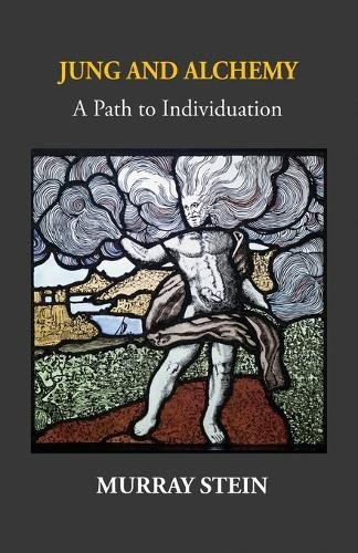 Murray Stein Jung And Alchemy (Paperback)
