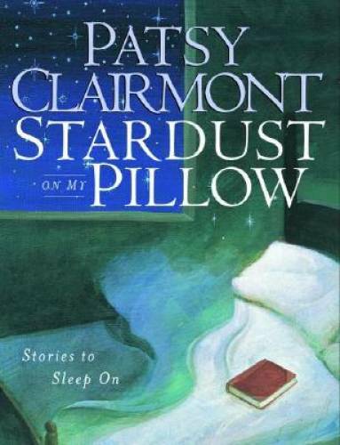 Stardust on My Pillow: Stories to Sleep On – Hardcover – GOOD