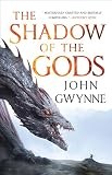 Shadow of the Gods by John Gwynne (2021, Trade Paperback)