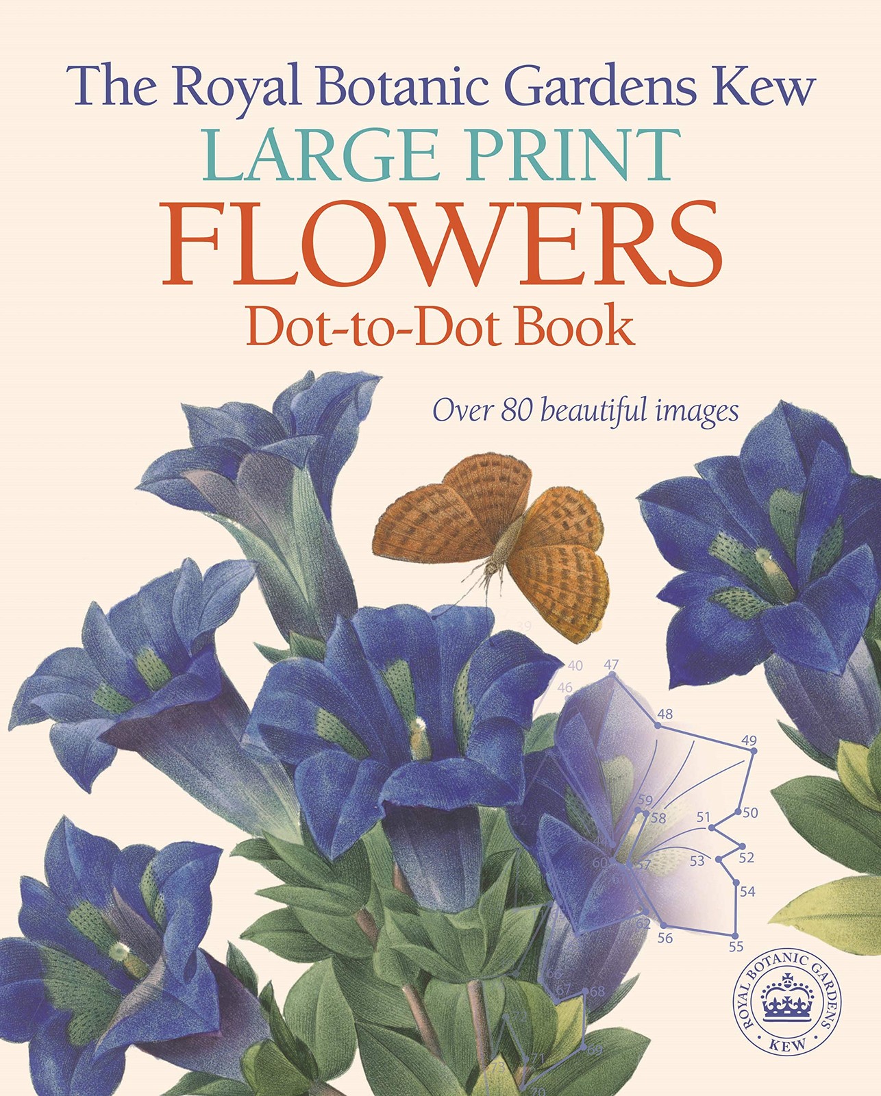 The Royal Botanic Gardens, Kew Large Print Flowers Dot-to-Dot Book: Over 80 …