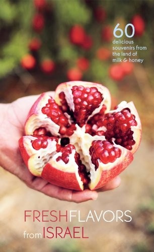 Fresh Flavors from Israel, Shaily Lipa-Angel