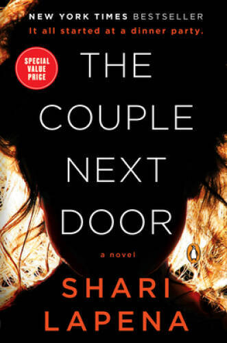 The Couple Next Door: A Novel – Paperback By Lapena, Shari – GOOD