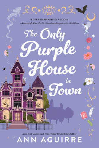 The Only Purple House in Town – Paperback By Aguirre, Ann – VERY GOOD