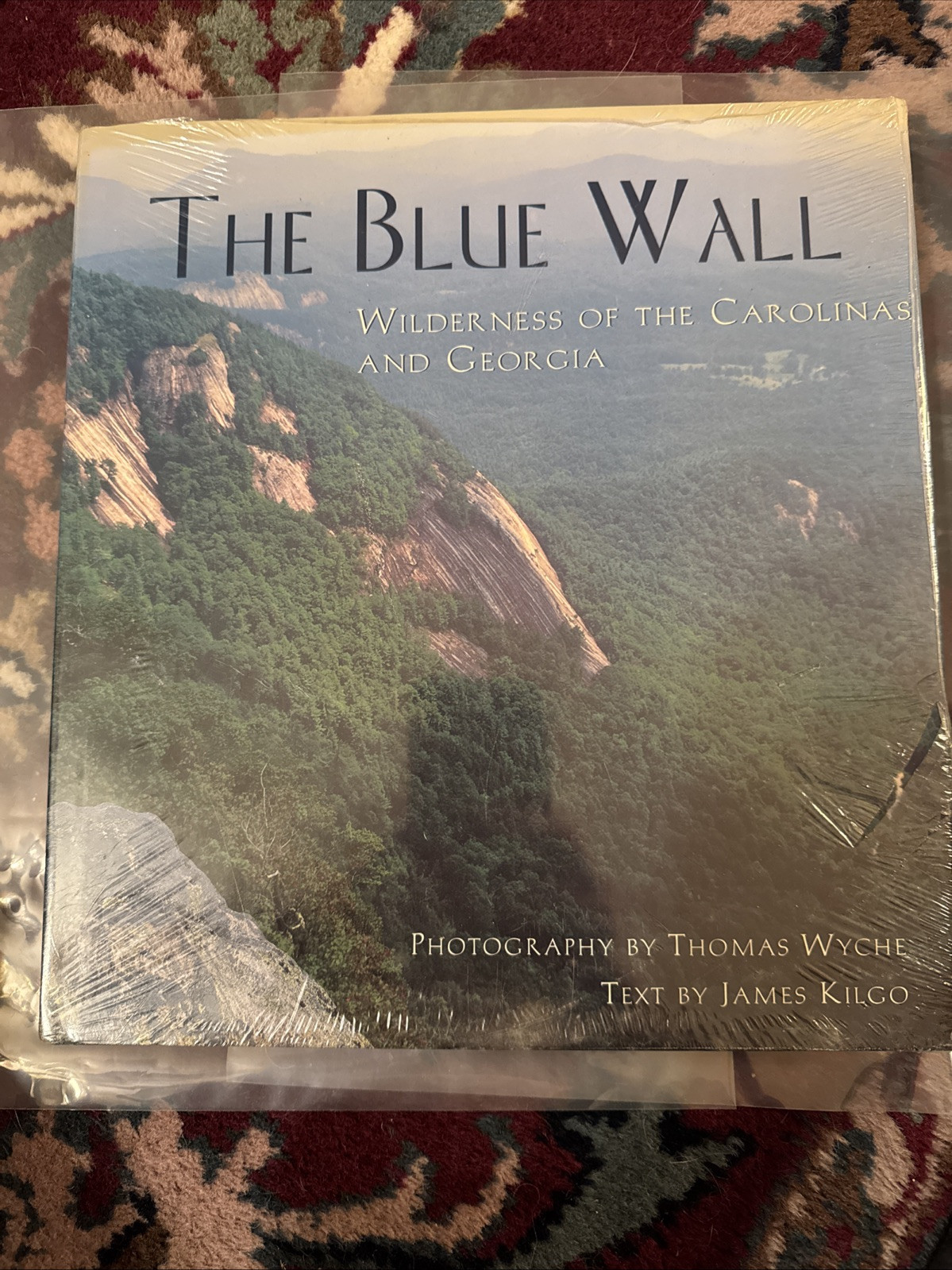 Blue Wall : Wilderness of the Carolinas and Georgia