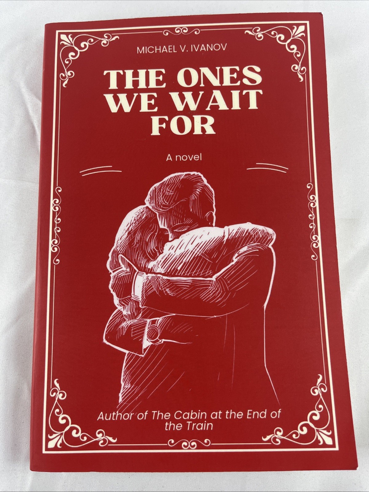 Michael V Ivanov The Ones We Wait For (Paperback)