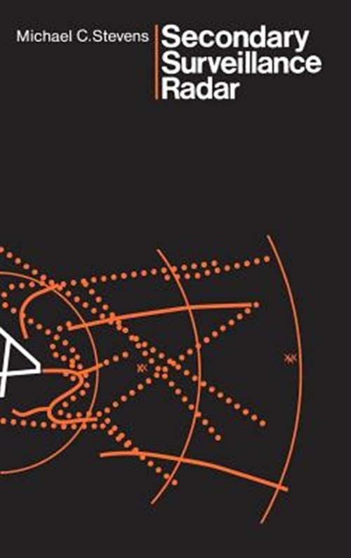 Secondary Surveillance Radar, Hardcover by Stevens, Michael C. G., Like New U…