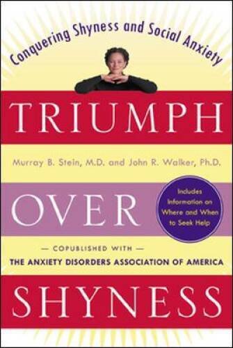 Triumph Over Shyness – Paperback By Stein, Murray – GOOD