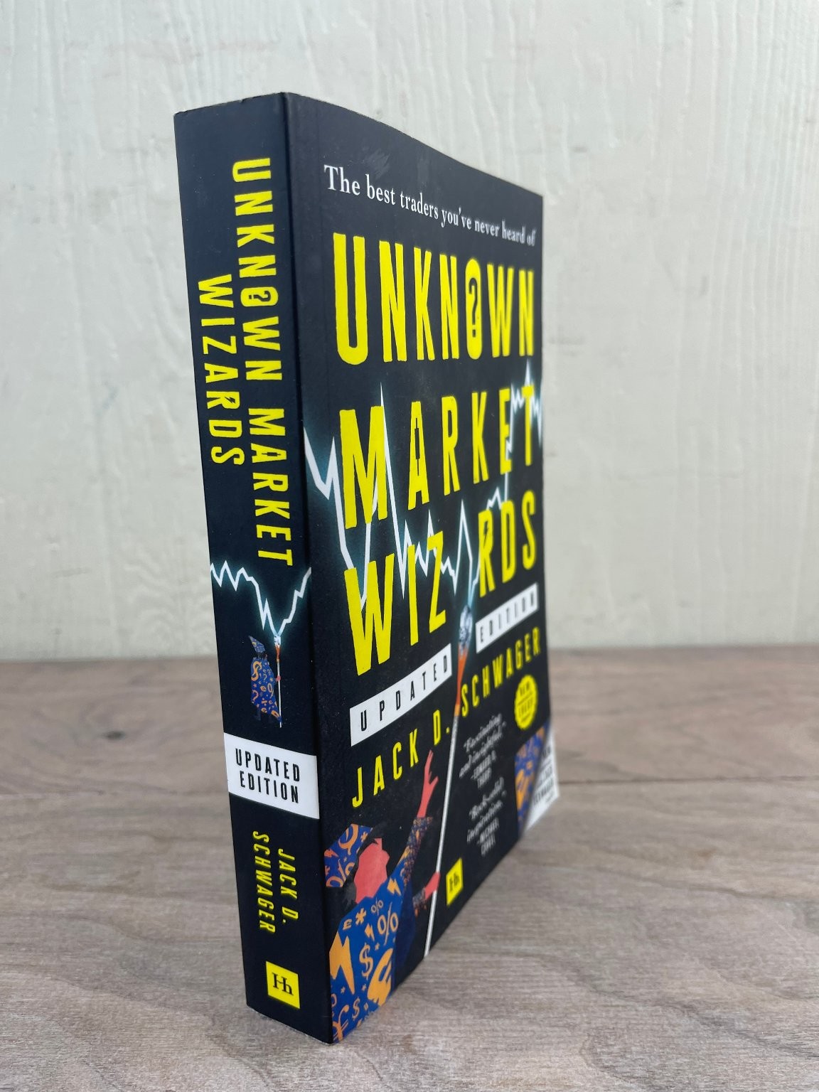 Unknown Market Wizards Jack D. Schwager 2023 Updated Edition Trading Finance