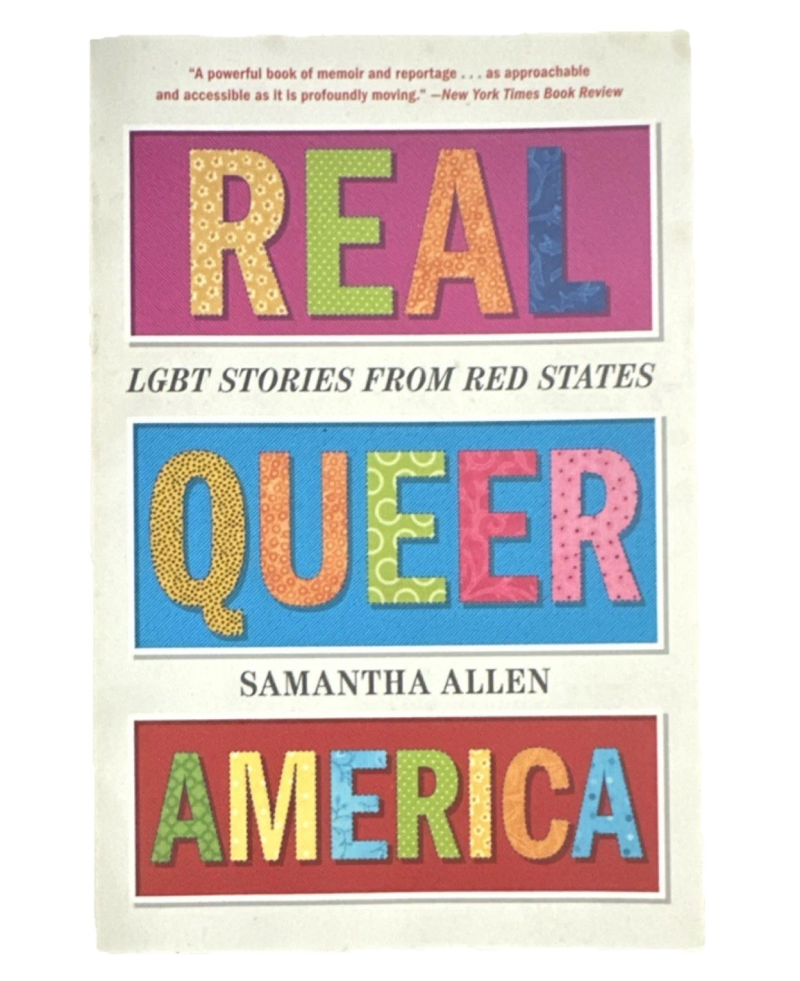 Samantha Allen Real Queer America LGBT Stories Trade Paperback Little Brown 2019