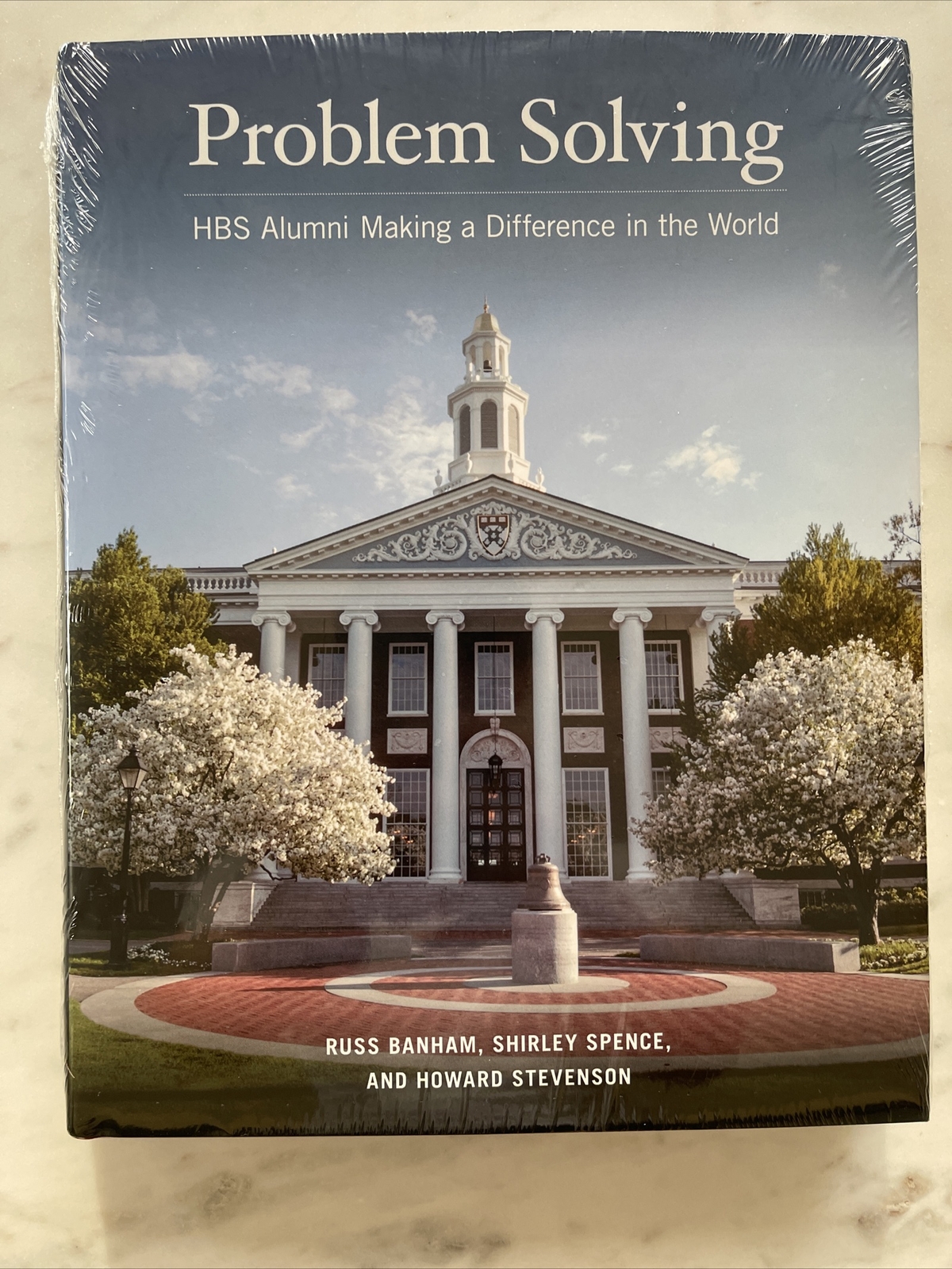 NEW Problem Solving: HBS Alumni Making a Difference in the World by Russ Banham