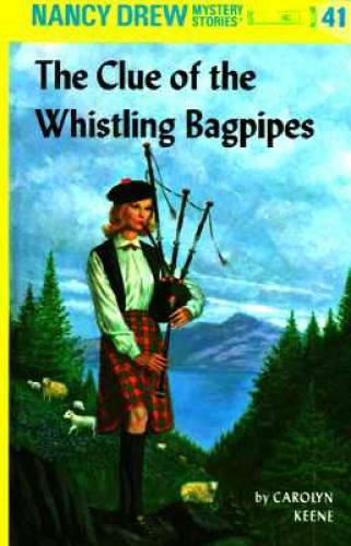 Nancy Drew 41: the Clue of the Whistling Bagpipes – Hardcover – VERY GOOD
