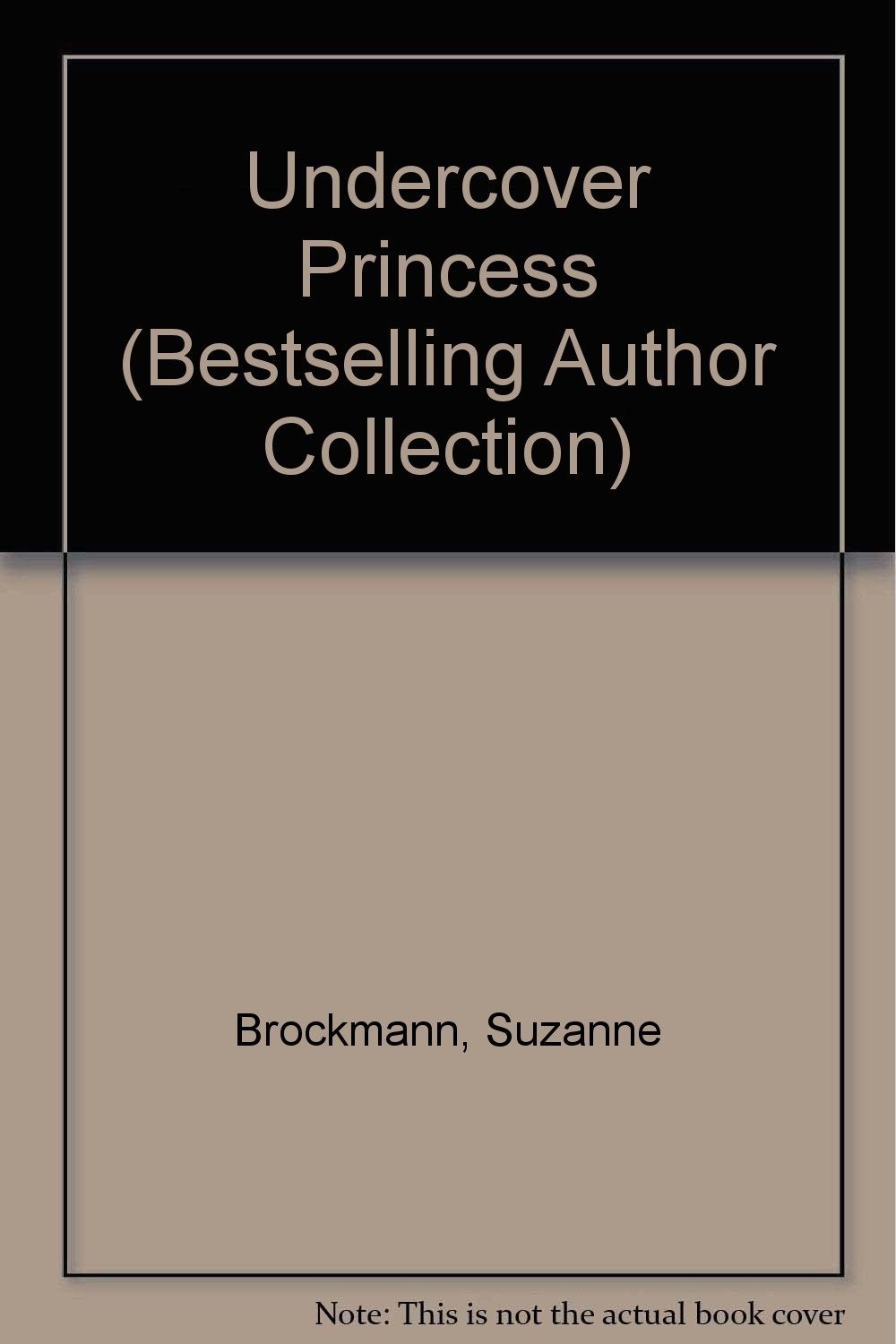 Undercover Princess (Bestselling Author Collection)