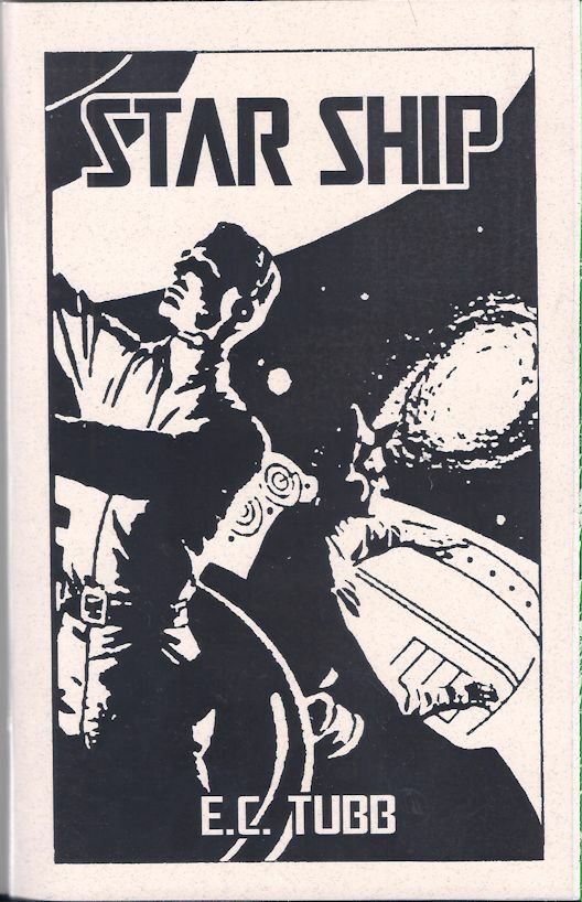Star Ship – E. C. Tubb – Sabre Press 2021 Chapbook