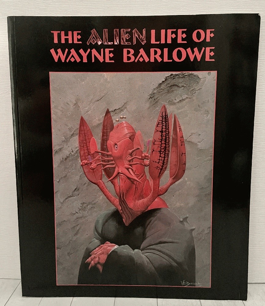 The Alien Life of Wayne Barlowe, Collection of sci-fi illustrator Wayne Barlow