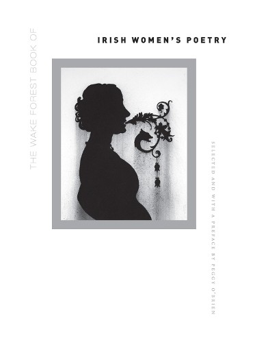 Wake Forest University Pr The Wake Forest Book of Irish Women’s Poe (Paperback)