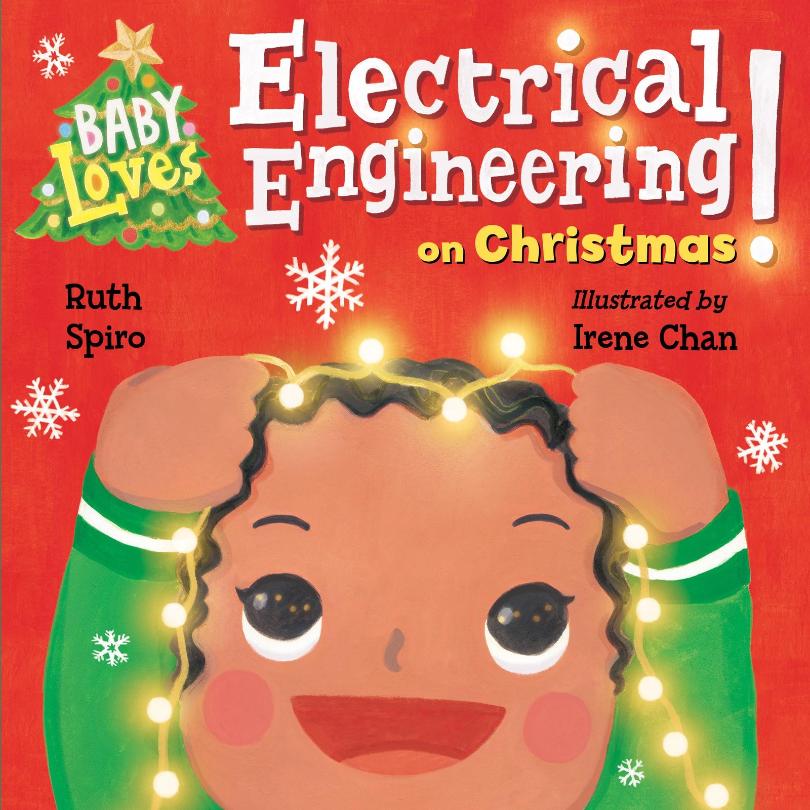 Baby Loves Electrical Engineering on Christmas! (Baby Loves Science), Spiro, Rut