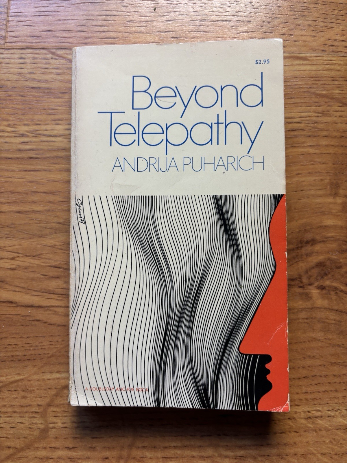 Beyond Telepathy Andrija Puharich Anchor Press 1973 Paperback