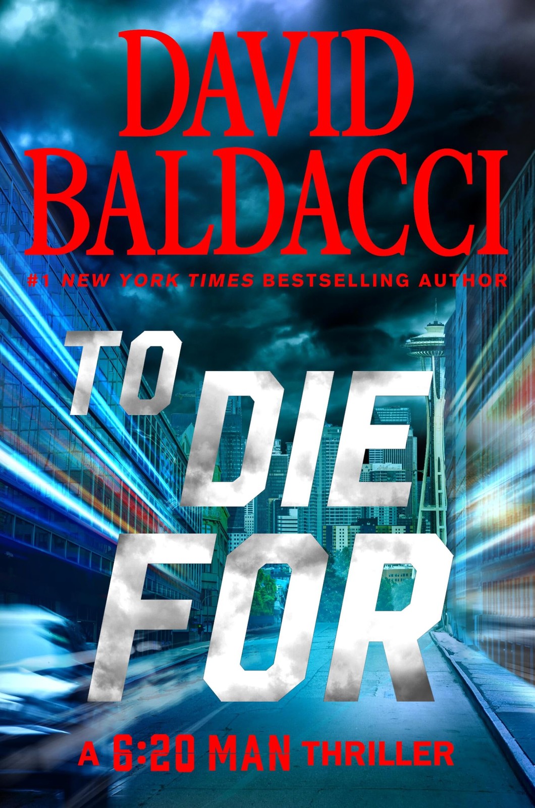 To Die For (6:20 Man) – hardcover Baldacci, David