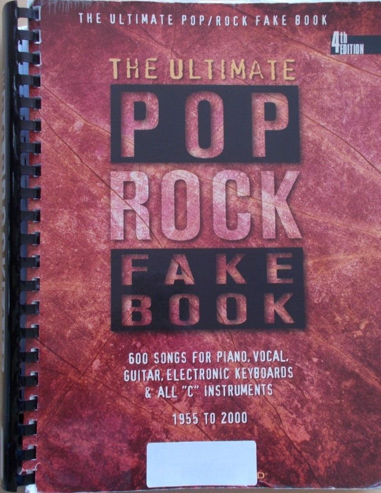 Ultimate Pop Rock Fake Bk C Instruments 1955-2000 600+ Songs 4th Edition